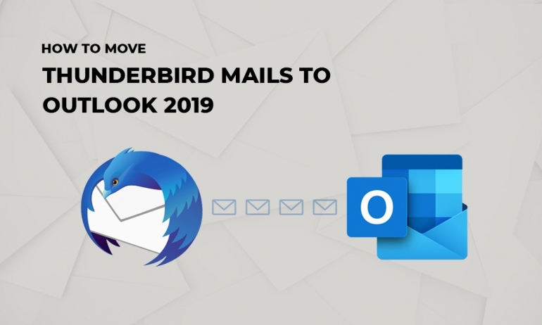 How to move Thunderbird-mails to Outlook-2019